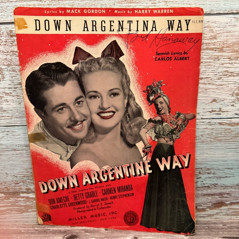 Vintage sheet music “Down Argentina Way” autographed by Bud Hanaway